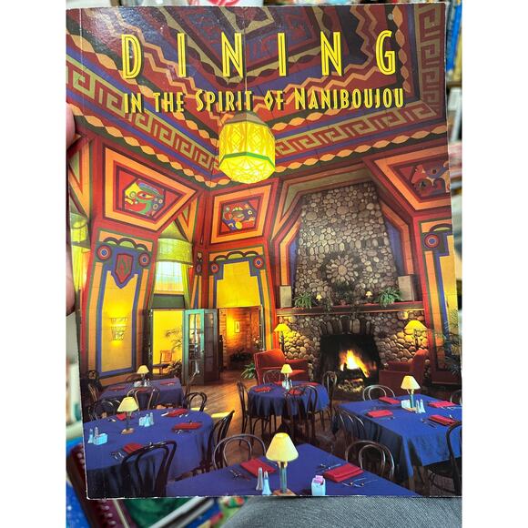 Dining in the Spirit of Naniboujou: Recipes Collected From Naniboujou Lodge, - Picture 2 of 4